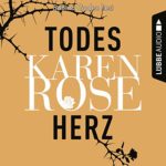 Hörbuch: Karen Rose - Todesherz (Baltimore 1)
